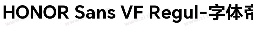 HONOR Sans VF Regul字体转换